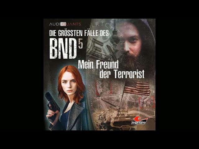 Die größten Fälle des BND - Folge 5: Mein Freund der Terrorist (Komplette Folge)