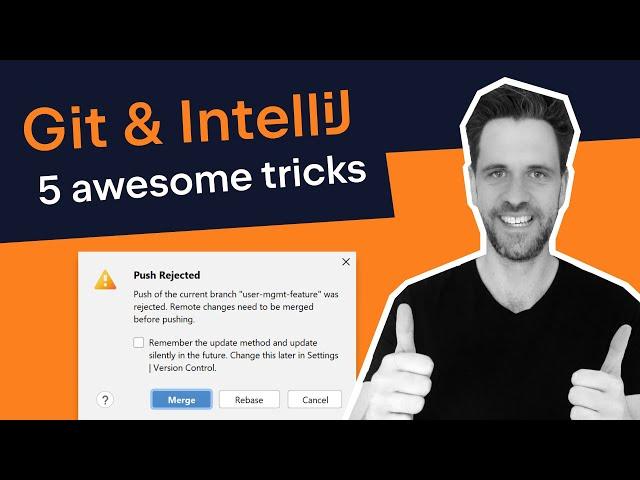 5 great Git & IntelliJ IDEA tricks
