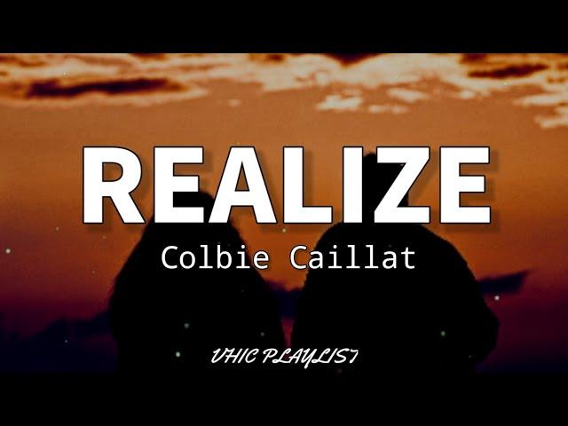 Realize - Colbie Caillat (Lyrics)