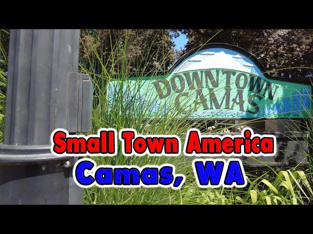 Exploring Small Town America: Camas, Washington Tour