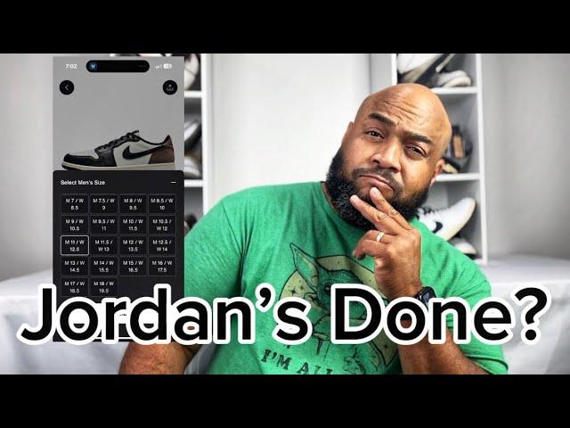 Are Jordan’s Really Done Done? | Sneaker Rants