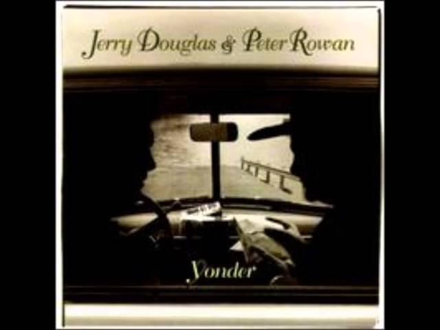 Jerry Douglas & Peter Rowan - Wayside Tavern