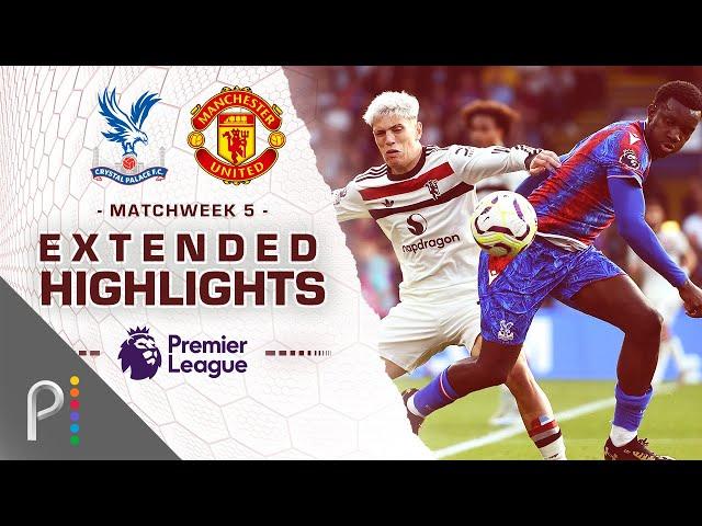 Crystal Palace v. Manchester United | PREMIER LEAGUE HIGHLIGHTS | 9/21/2024 | NBC Sports