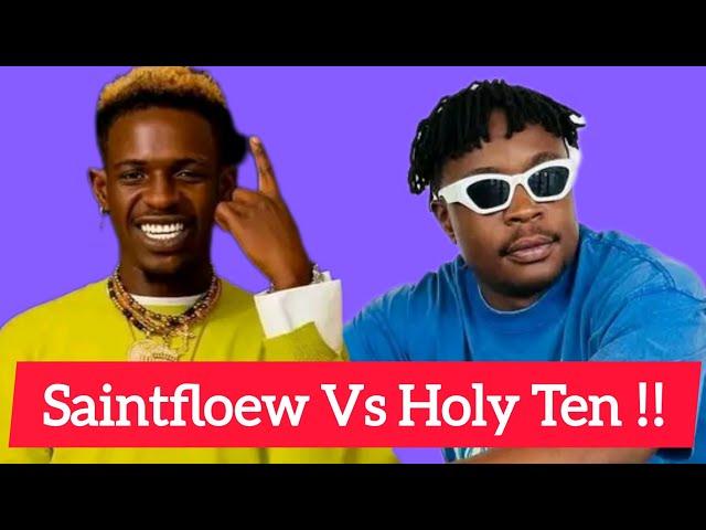 Saintfloew Vs Holy Ten battle  who is the King ( Latest  2024