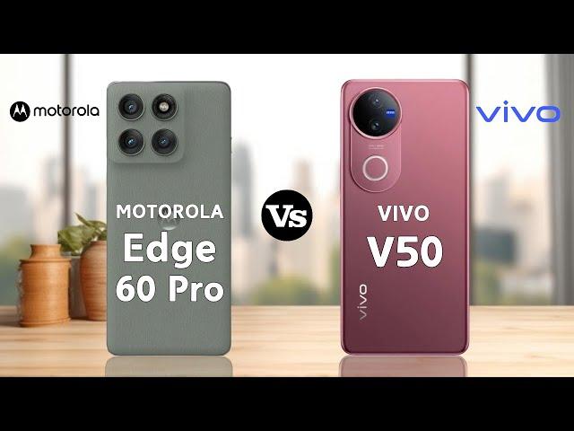 Motorola Edge 60 Pro Vs Vivo V50 | Full Comparison | SB Tech
