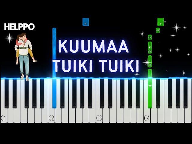 KUUMAA - Tuiki Tuiki | Helppo Piano Tutorial (alkuperäinen sävellaji)