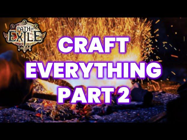 FULL Crafting Crash Course - Part 2 | Path of Exile Guide