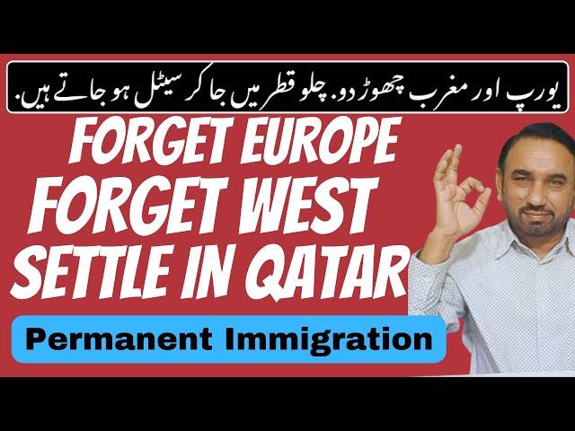 Forget Europe & West || Habibi Come & Settle in Qatar - Gulf UAE