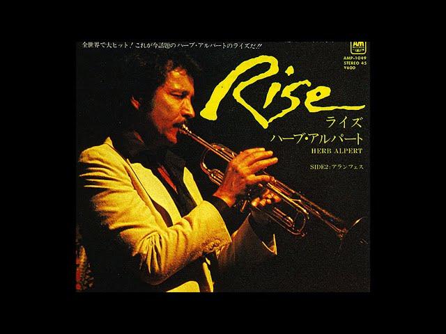 Herb Alpert ~ Rise 1979 Disco Purrfection Version