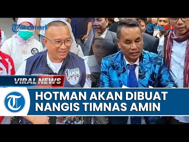 Timnas AMIN Mengaku akan Buat Hotman Paris Menangis, Sebut Proses Pemilu Penuh Kecurangan