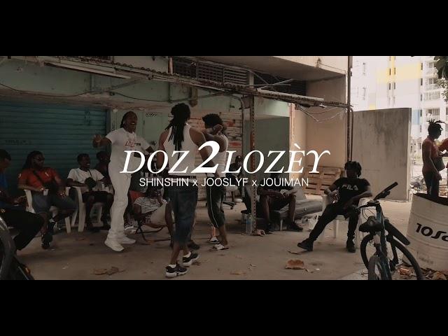 SHINSHIN X JOOSLYF X JOUIMAN - DOZ 2 LOZEY