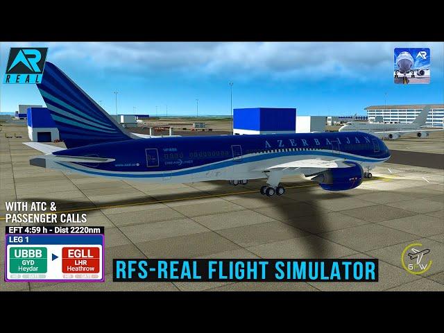 RFS - Real Flight Simulator - Baku to London||Full Flight|B787||Azerbaijan||FullHD|RealRoute