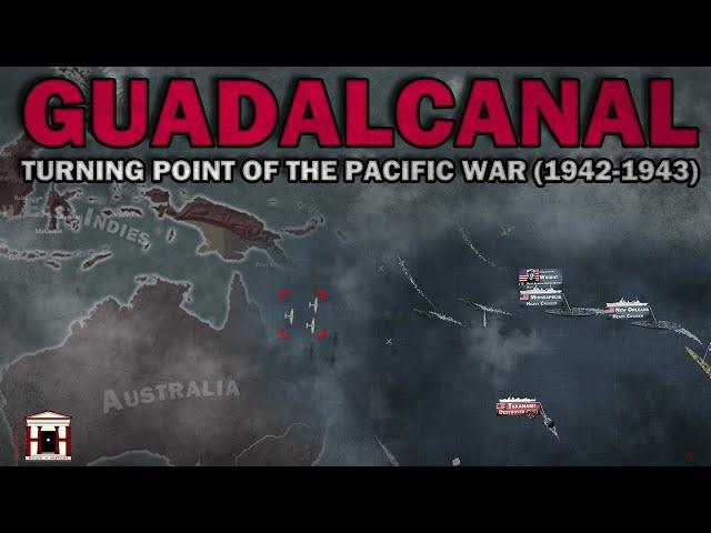 The Naval Guadalcanal Campaign, 1942-1943 - Animated (ALL PARTS)