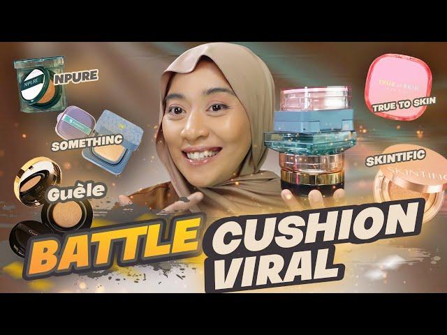 BATTLE CUSHION LOKAL! PART 1 | SKINTIFIC , SOMETHIC, GUELE, TRUE TO SKIN, N PURE