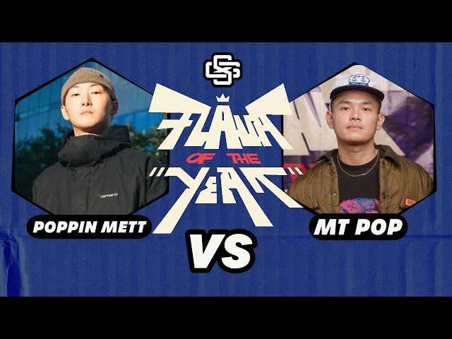 MT POP VS POPPING METT -  POPPING TOP 8 -  FLAVA OF THE YEARR 2024