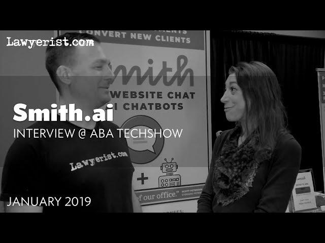 Smith.ai Interview | 2019 ABA TECHSHOW