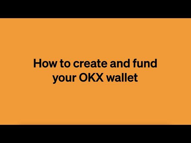 How to Create and Fund Your OKX Wallet | Bitcoin & Crypto Wallet