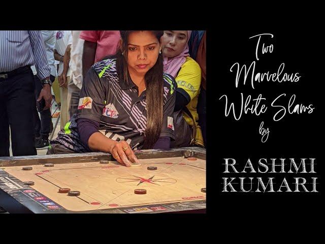 Rashmi Kumari Top Class Carrom White Slams