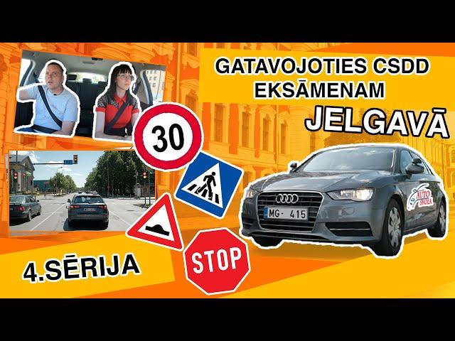 JELGAVAS CENTRS — BRAUKŠANAS EKSĀMENS (EP4)