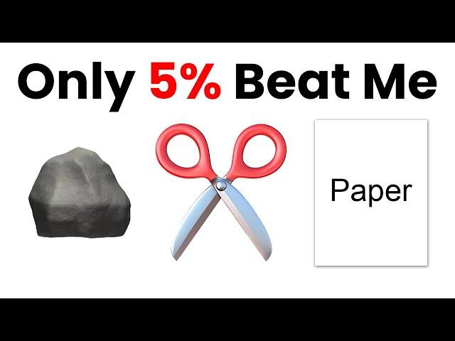 Only 5% can beat me in Rock Paper Scissors