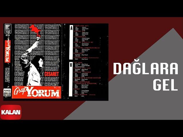 Grup Yorum - Dağlara Gel I Cesaret © 1992 Kalan Müzik