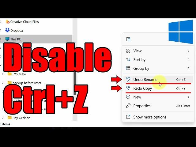 How to Disable Ctrl+Z Undo in File Explorer Windows