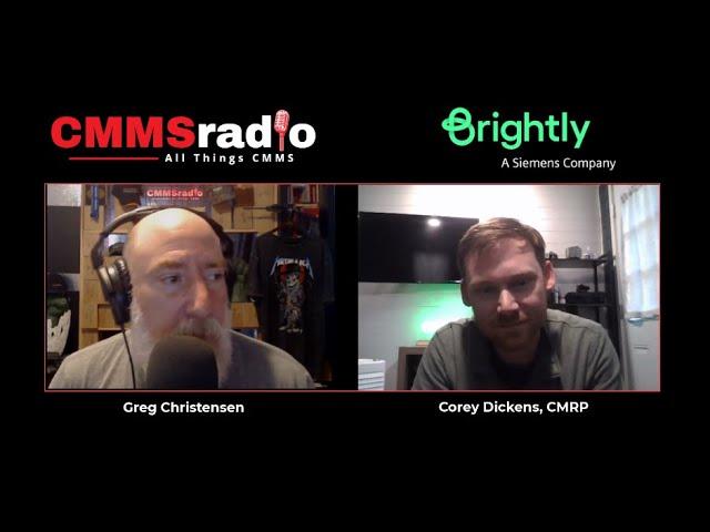 Talking Maintenance Strategy and CMMS with Corey Dickens CMRP on CMMSradio