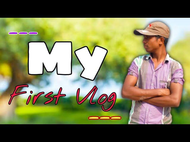 My First Vlog || My First Video On YouTube || Third Leher Vlogs