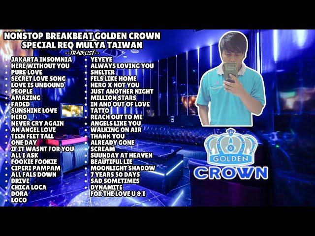 NONSTOP BREAKBEAT GOLDEN CROWN SPECIAL REQ MULYA TAIWAN