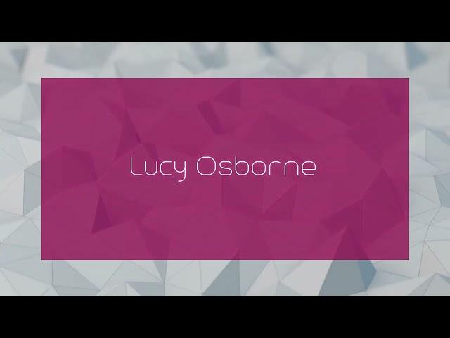 Lucy Osborne - appearance