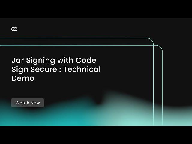Jar Signing with Code Sign Secure : Technical Demo | Encryption Consulting LLC