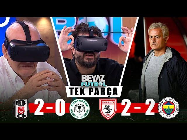 Beyaz Futbol 20 Ekim 2024 Tek Parça