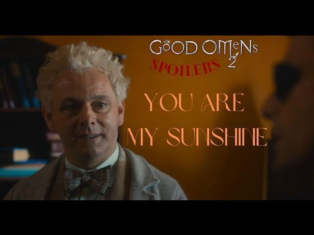 Aziraphale Fell Hard (for Crowley) | Good Omens | You are my Sunshine