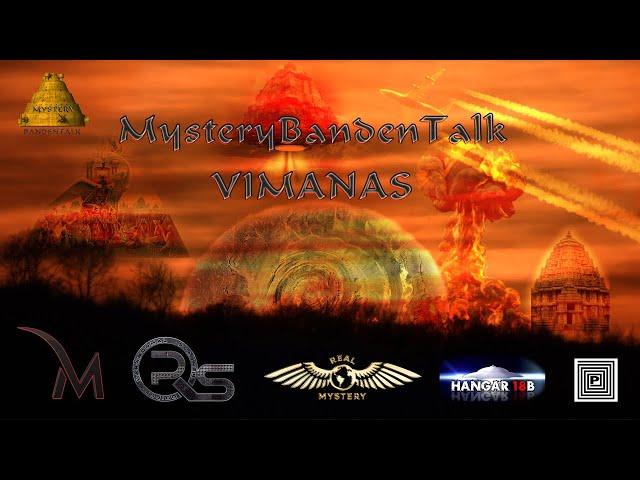 Der Mystery Banden Talk Nr:20 - Thema Die Vimanas