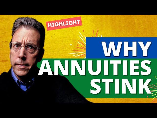 Why Annuities Stink