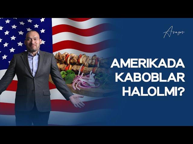 Amerikada kaboblar halolmi? | Alisher Avazov