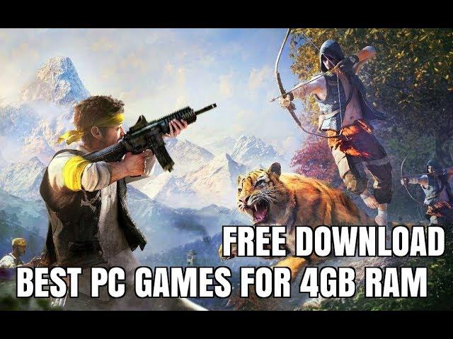 Top 10 4GB Ram Best PC Games Till 2019 - Medium Specs Games Download