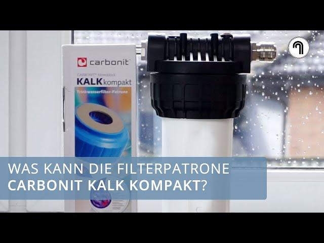 Kalkfilter mit Ionentauscher: carbonit Kalk Kompakt in der Kurzvorstellung