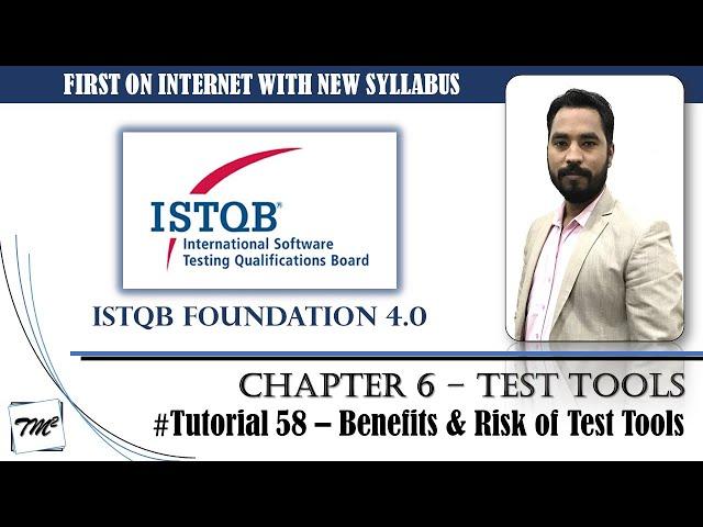 ISTQB FOUNDATION 4.0 | Tutorial 58 | Benefits and Risk of Test Tools | Test Tools | CTFL