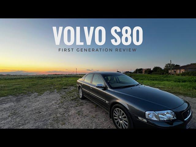 Volvo S80 - Review - First Generation