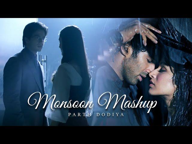 Monsoon Love Mashup - Parth Dodiya | Monsoon Jukebox 2024