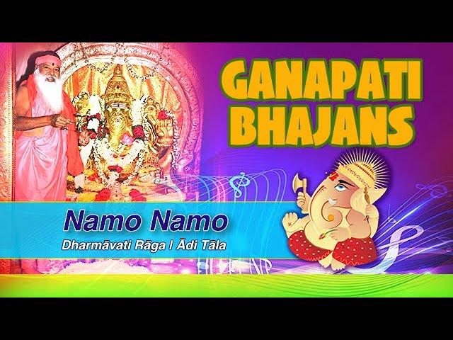 Gaṇapati Bhajan | Namo Namo | Dharmāvati Rāga | Ādi Tāla | Sri Swāmiji | SGS Media