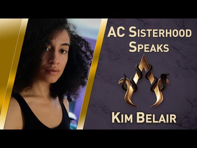 AC Sisterhood Speaks! - KIM BELAIR (writer, AC Valhalla, AC Syndicate)