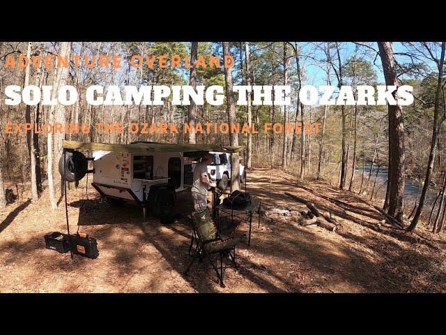 OVERLANDING SOLO IN THE OZARK NATIONAL FOREST