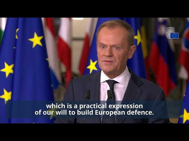 Donald Tusk welcomes launch of new European defence cooperation (PESCO) - Highlights