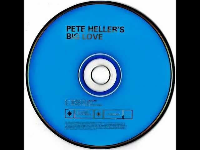 Pete Heller's - Big Love (Eat Me Edit) [London Records 1999]