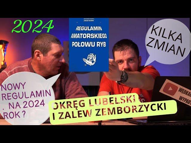 REGULAMIN PZW 2024 na Okręg Lubelski i Zalew Zemborzycki