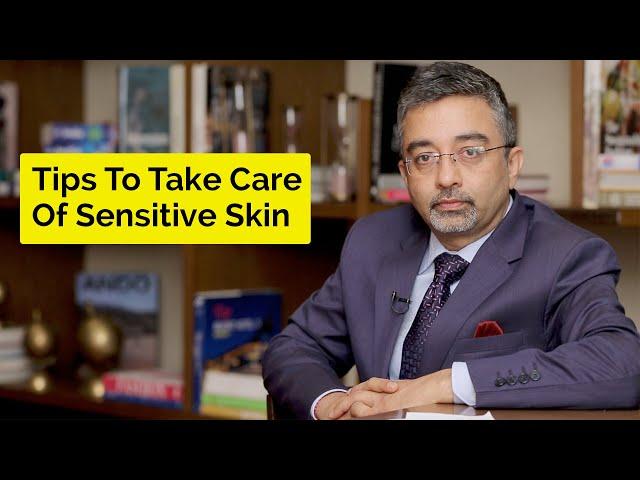 Tips To Take Care Of Sensitive Skin | Skin Diaries