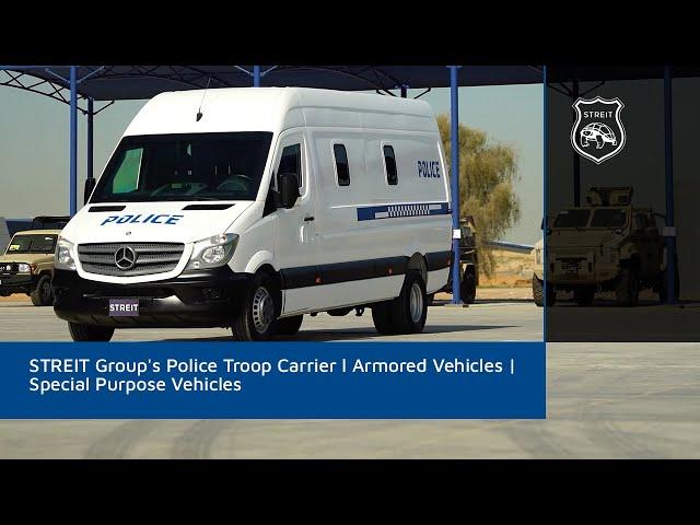 STREIT Group's Police Troop Carrier l Armored Vehicles | Special Purpose Vehicles