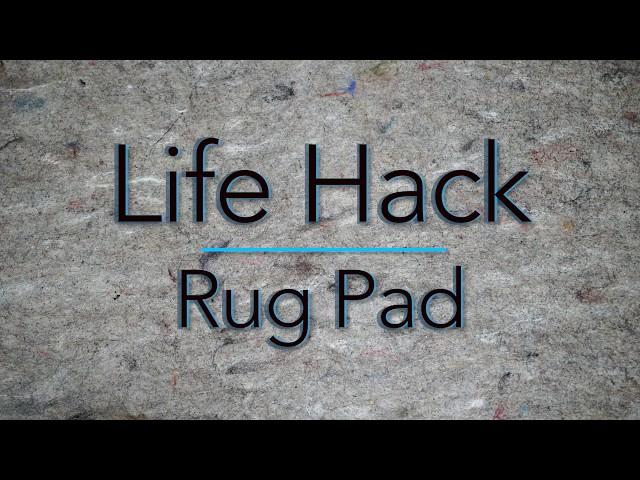 Life Hack: Install Mohawk Home Area Rug Pad